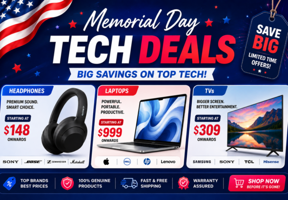 Memorial Day Sale Brings Huge Discounts On Tech Products — Big Savings On Headphones, Laptops, TVs, And More