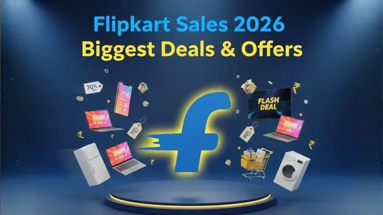 Flipkart Big Billion Days 2026: Best Offers & Discounts You Shouldn’t Miss